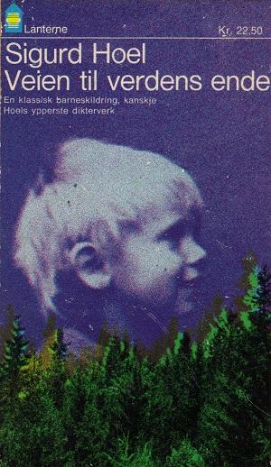 "Veien til verdens ende roman" av Sigurd Hoel