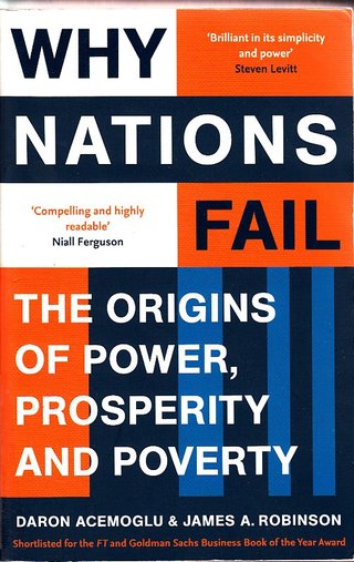 "Why Nations Fail The Origins of Power, Prosperity and Poverty" av Daron Acemoglu