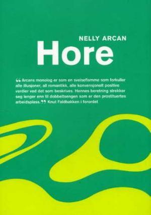 "Hore" av Nelly Arcan