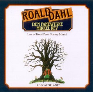 "Den fantastiske Mikkel Rev" av Roald Dahl