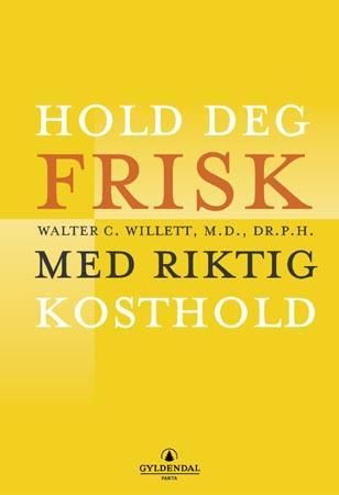 Hold deg frisk med riktig kosthold