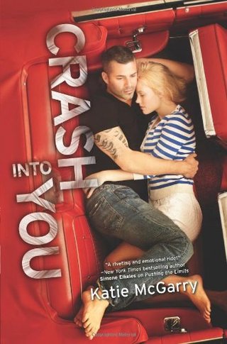 "Crash into You (Harlequin Teen)" av Katie McGarry