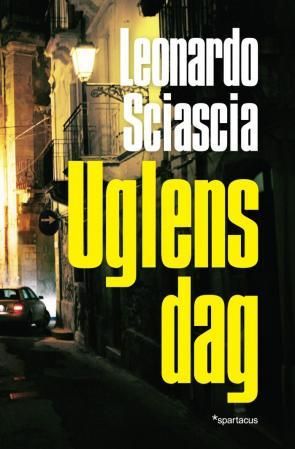 "Uglens dag" av Leonardo Sciascia