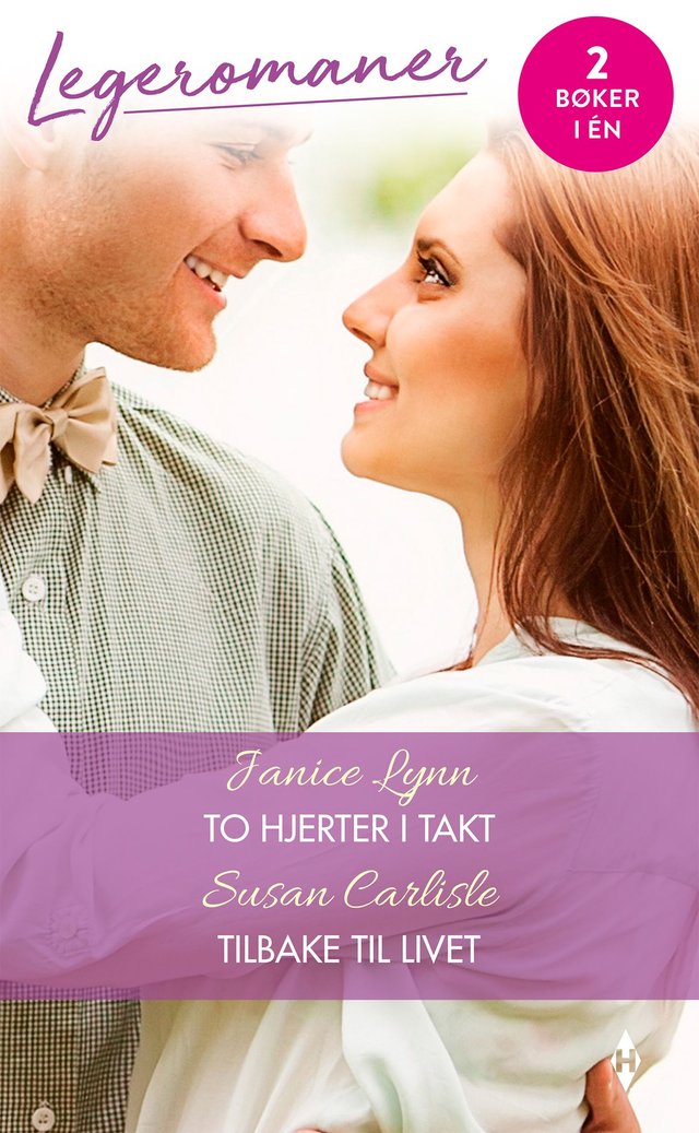 "To hjerter i takt ; Tilbake til livet" av Janice Lynn