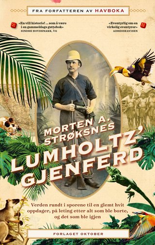"Lumholtz' gjenferd" av Morten A. Strøksnes