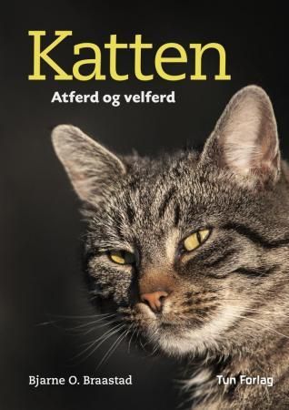 "Katten atferd og velferd" av Bjarne O. Braastad