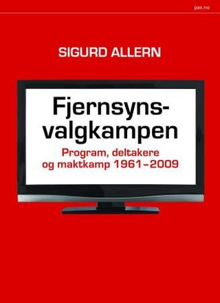 "Fjernsynsvalgkampen" av Sigurd Allern