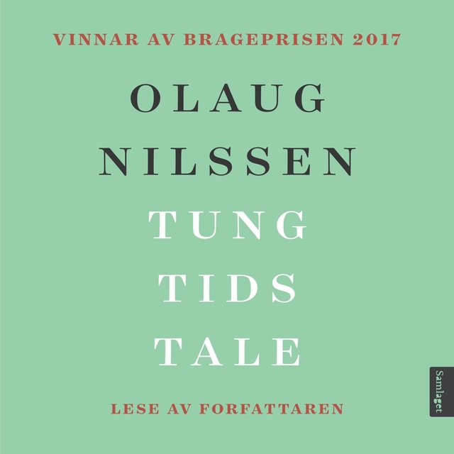 "Tung tids tale - roman" av Olaug Nilssen