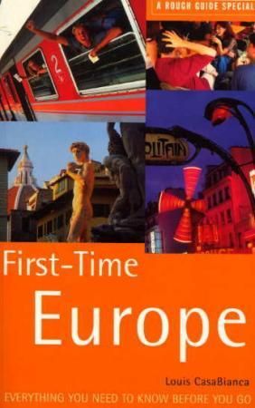 First-time Europe - rough guide special