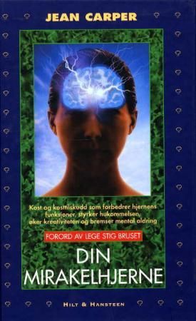 "Din mirakelhjerne" av Jean Carper