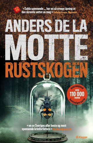 "Rustskogen" av Anders De la Motte