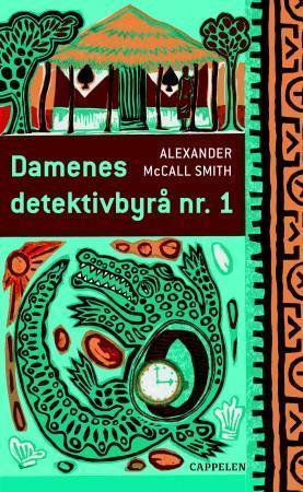 "Damenes detektivbyrå nr. 1" av Alexander McCall Smith