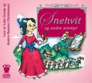 "Snehvit og andre eventyr" av Jacob Grimm