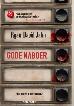 "Gode naboer" av Ryan David Jahn