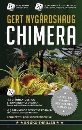 "Chimera øko-thriller" av Gert Nygårdshaug