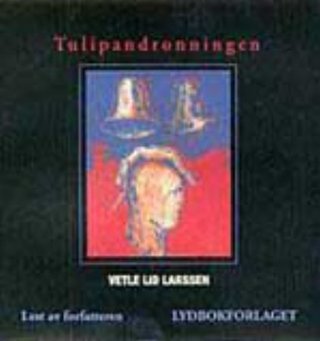 "Tulipandronningen" av Vetle Lid Larssen