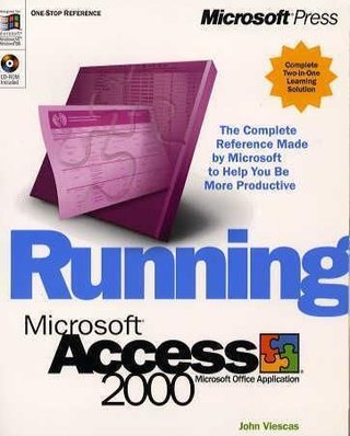 Running Microsoft Access 2000 ; Mastering database fundamentals using Microsoft Access 2000