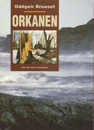 "Orkanen" av Oddgeir Bruaset