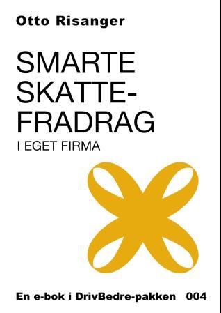 Smarte skattefradrag i eget firma