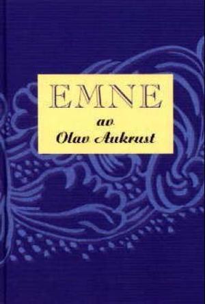 "Emne" av Olav Aukrust