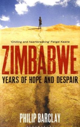"Zimbabwe Years of Hope and Despair" av Philip Barclay