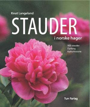 "Stauder i norske hager" av Knut Langeland