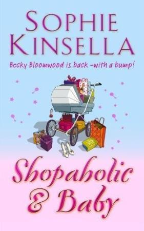 "Shopaholic and baby" av Sophie Kinsella