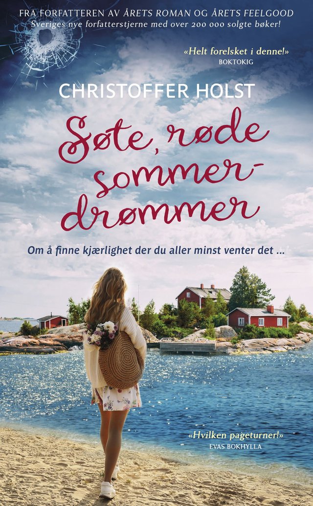 "Søte, røde sommerdrømmer" av Christoffer Holst