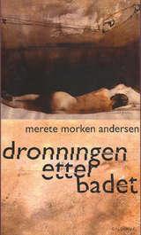 Dronningen etter badet - roman