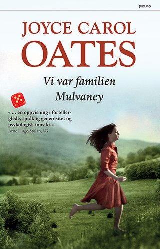"We were the Mulvaneys" av Joyce Carol Oates