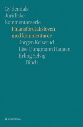 "Finansforetaksloven med kommentarer - Bind 1" av Jørgen Keiserud