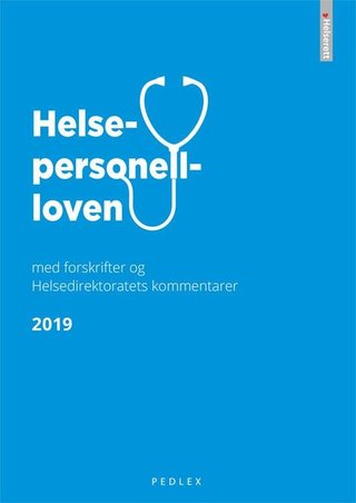 Helsepersonelloven - med forskrifter og Helsedirektoratets kommentarer