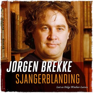 "Sjangerblanding" av Jørgen Brekke
