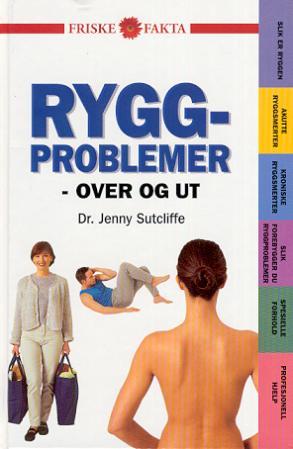 "Ryggproblemer - over og ut" av Jenny Sutcliffe
