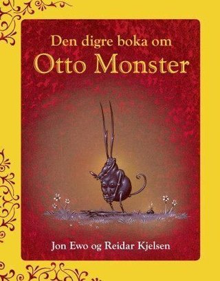 "Den digre boka om Otto monster" av Jon Ewo