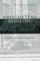 Ærlighetens komedie - portrettdrama i 28 akter