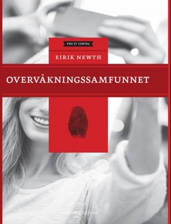 "Overvåkningssamfunnet" av Eirik Newth