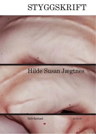 Styggskrift - selvfantasi