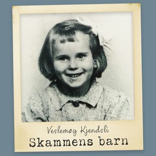 Skammens barn - krigen ga henne liv, men stjal hennes identitet