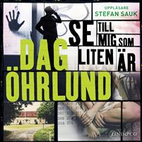 "Se till mig som liten är" av Dag Öhrlund