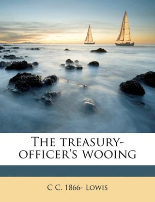 The treasury-officer's wooing
