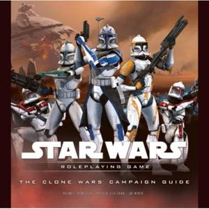 The Clone Wars Campaign Guide