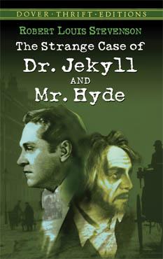 The Strange Case of Dr. Jekyll and Mr.Hide