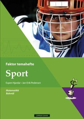 Sport - faktor temahefte : matematikk