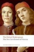 The Two Gentlemen of Verona (Oxford World's Classics)