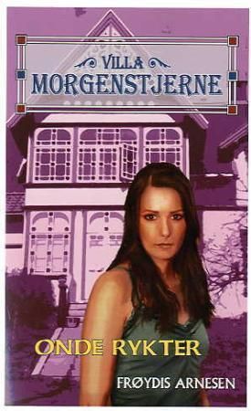 "Onde rykter" av Frøydis Arnesen