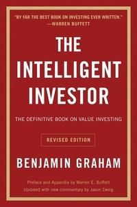 The intelligent investor - the definitive book on value investing