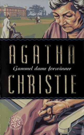 "Gammel dame forsvinner" av Agatha Christie