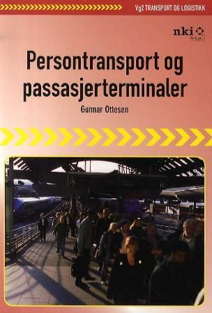 Persontransport og passasjerterminaler - vg2 transport og logistikk