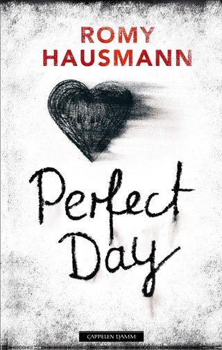 "Perfect day" av Romy Hausmann